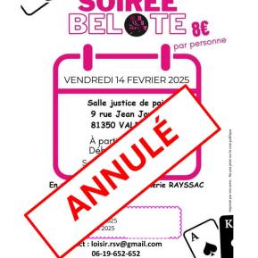 Annulation soirée belote du 14 février 2025.